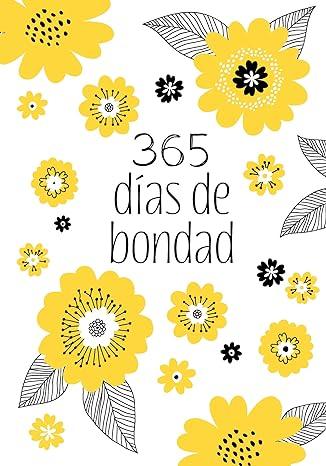 365 días de bondad - Pura Vida Books