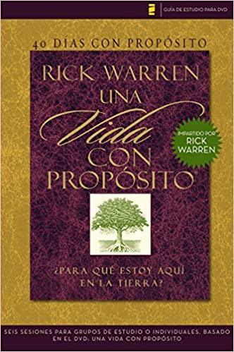 40 días con propósito: Guía de estudio del DVD - Rick Warren - Pura Vida Books