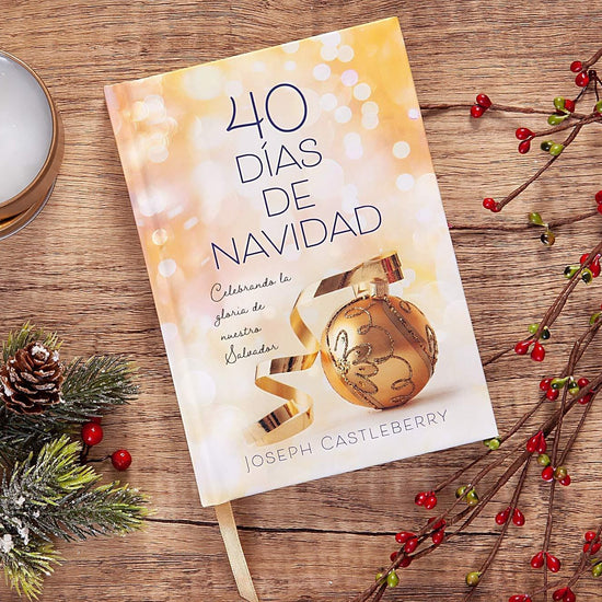 40 Días de Navidad - Joseph Castleberry - Pura Vida Books
