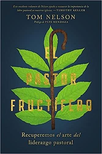 El Pastor Fructífero - Pura Vida Books