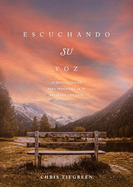 Escuchando Su Voz | Chris Tiegreen