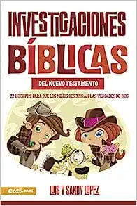 Investigaciones bíblicas del NT - Luis y Sandy Lopez - Pura Vida Books
