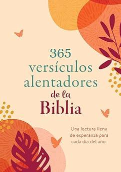 365 versículos alentadores de la Biblia - Pura Vida Books