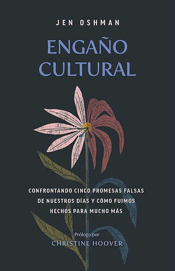 Engaño Cultural | Jen Oshman