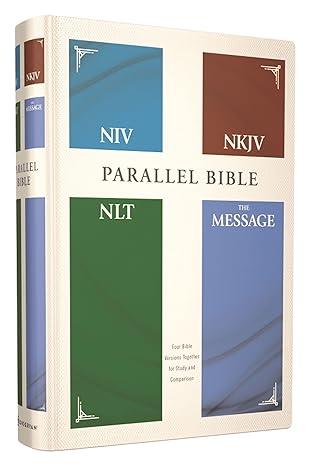 NIV, NKJV, NLT, The Message, (Contemporary Comparative) Parallel Bible, Hardcover - Pura Vida Books