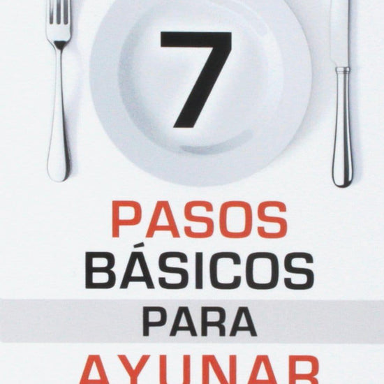 7 pasos básicos para orar y ayunar con éxito - Pura Vida Books