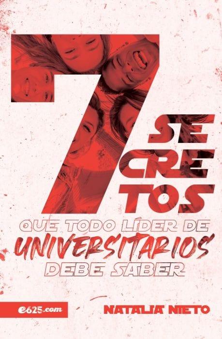 7 secretos que todo líder de Universitarios debe saber - Pura Vida Books