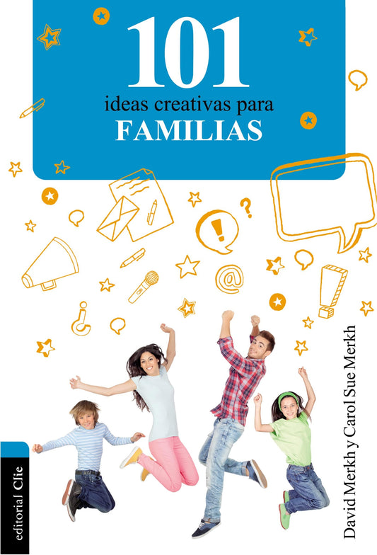 101 ideas creativas para familias - David Merkh