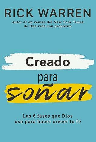 Creado para soñar - Rick Warren - Pura Vida Books