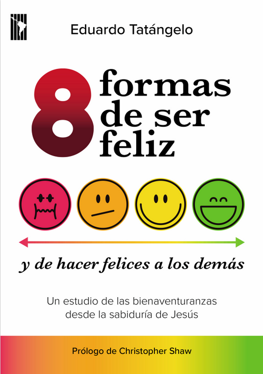 8 formas de ser feliz - Edgardo Tatángelo