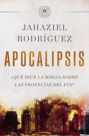 Apocalipsis - Jahaziel Rodríguez - Pura Vida Books