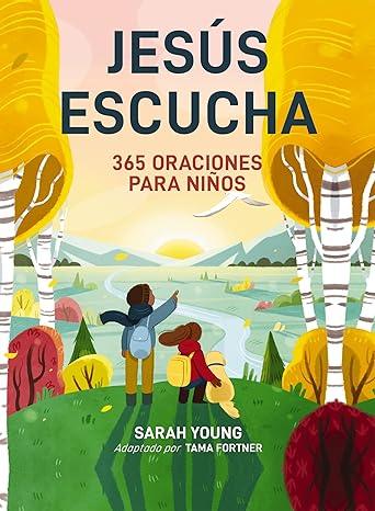 Jesús escucha - Sarah Young - Pura Vida Books