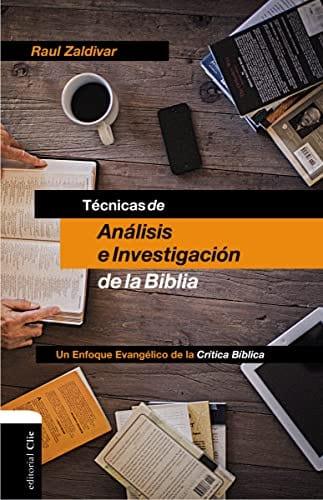 Técnicas de análisis e investigación de la Biblia - Pura Vida Books