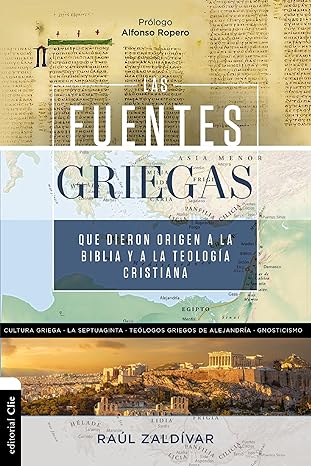 Las fuentes griegas : Raúl Zaldivar