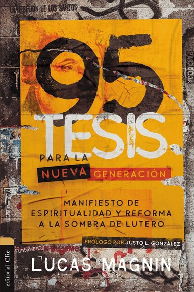 95 Tesis Para La Nueva Generación-Lucas Magnin - Pura Vida Books