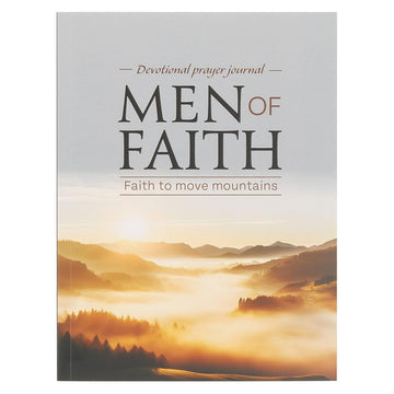Men of Faith Prompted Devotional Prayer Journal: Faith to Move Mountains cover image