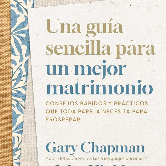 Una guía sencilla para un mejor matrimonio (Spanish Edition) cover image