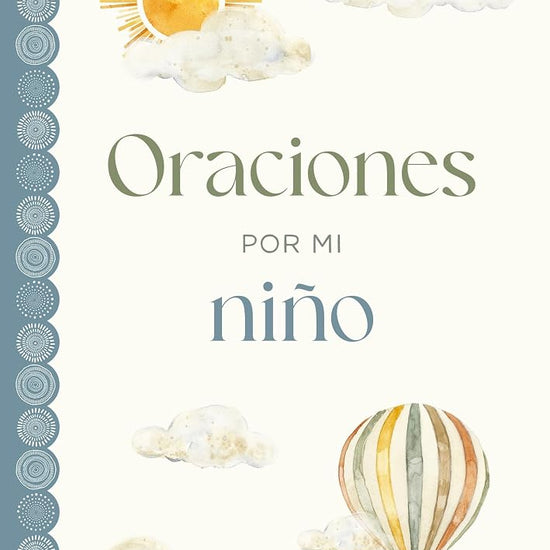 Oraciones por mi niño (Spanish Edition) cover image