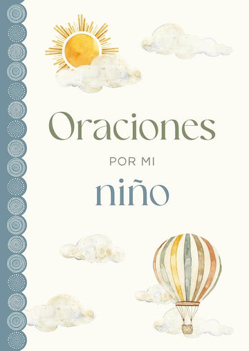 Oraciones por mi niño (Spanish Edition) cover image