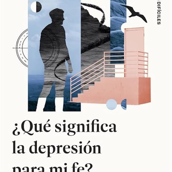 ¿Qué significa la depresión para mi fe? (Spanish Edition) cover image