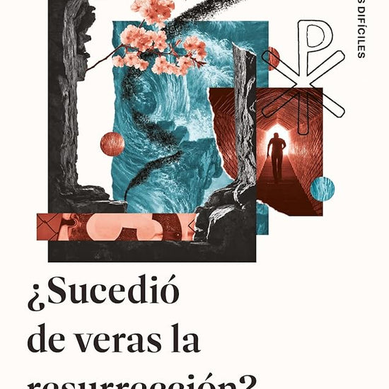 ¿Sucedió de veras la resurrección? (Spanish Edition) cover image