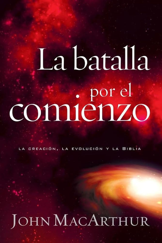 La batalla por el comienzo (The Battle for the Beginning) (Spanish Edition) cover image