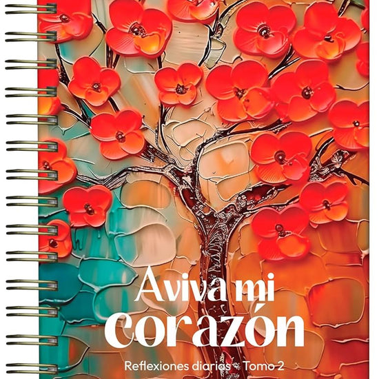 Aviva mi corazón, tomo 2: Reflexiones diarias (Revive My Hear, vol. 2: Daily Reflexions) (Spanish Edition) cover image