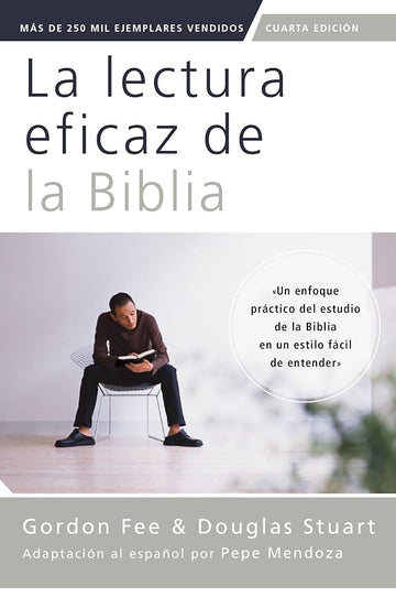 La lectura eficaz de la Biblia, cuarta edición (Spanish Edition) cover image