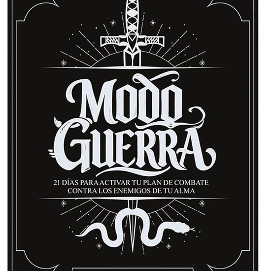 Modo guerra: 21 días para activar tu plan de combate contra los enemigos de tu alma (Spanish Edition) cover image