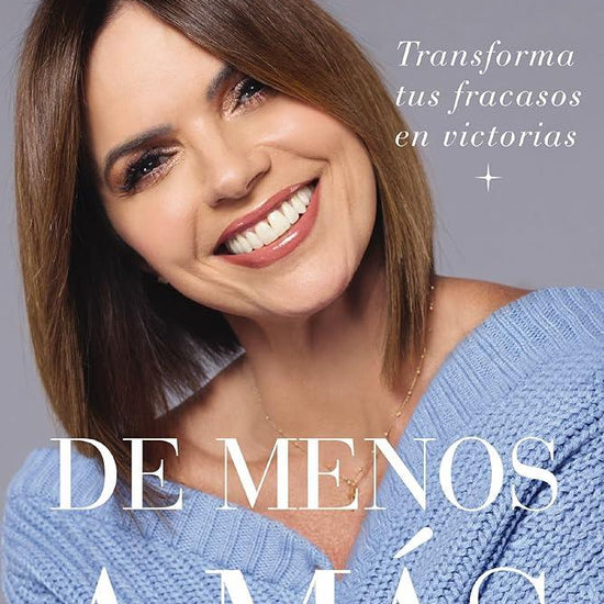 De menos a más: Transforma tus fracasos en victorias (Spanish Edition) cover image