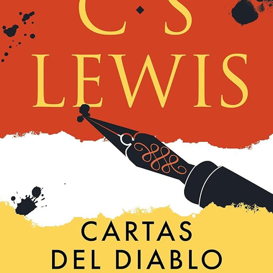 Cartas del Diablo a Su Sobrino: Lo Que El Enemigo No Quiere Que Sepas cover image