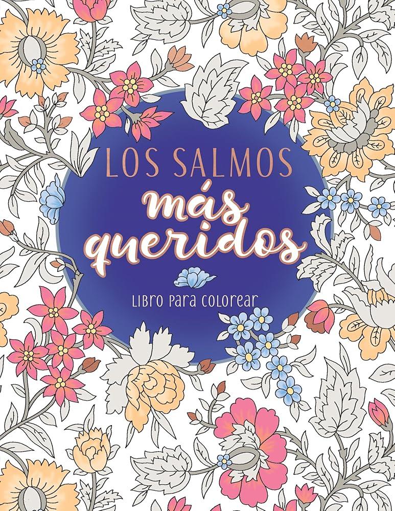 Los Salmos más queridos: libro para colorear (Spanish Edition) cover image