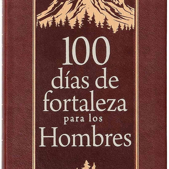 100 días de fortaleza para los hombres: Libros de bolsillo por BroadStreet (Spanish Edition) cover image