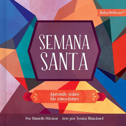 Semana Santa: Aprende las emociones (Holy Week: Emotions) (Spanish Edition) cover image