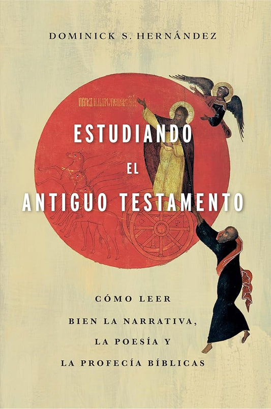 Estudiando el Antiguo Testamento (SPA Engaging the Old Testament) (Spanish Edition) cover image