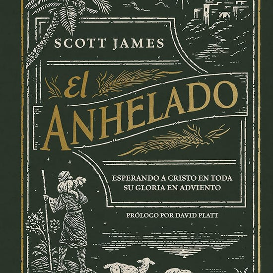 El anhelado - Devocional para familias: Esperando a Cristo en toda Su gloria en Adviento (The Expected One - Family Devotional) (Spanish Edition) cover image