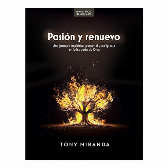 Pasión y renuevo - Estudio bíblico / Passion and Renewal - Bible Study (Spanish Edition) cover image