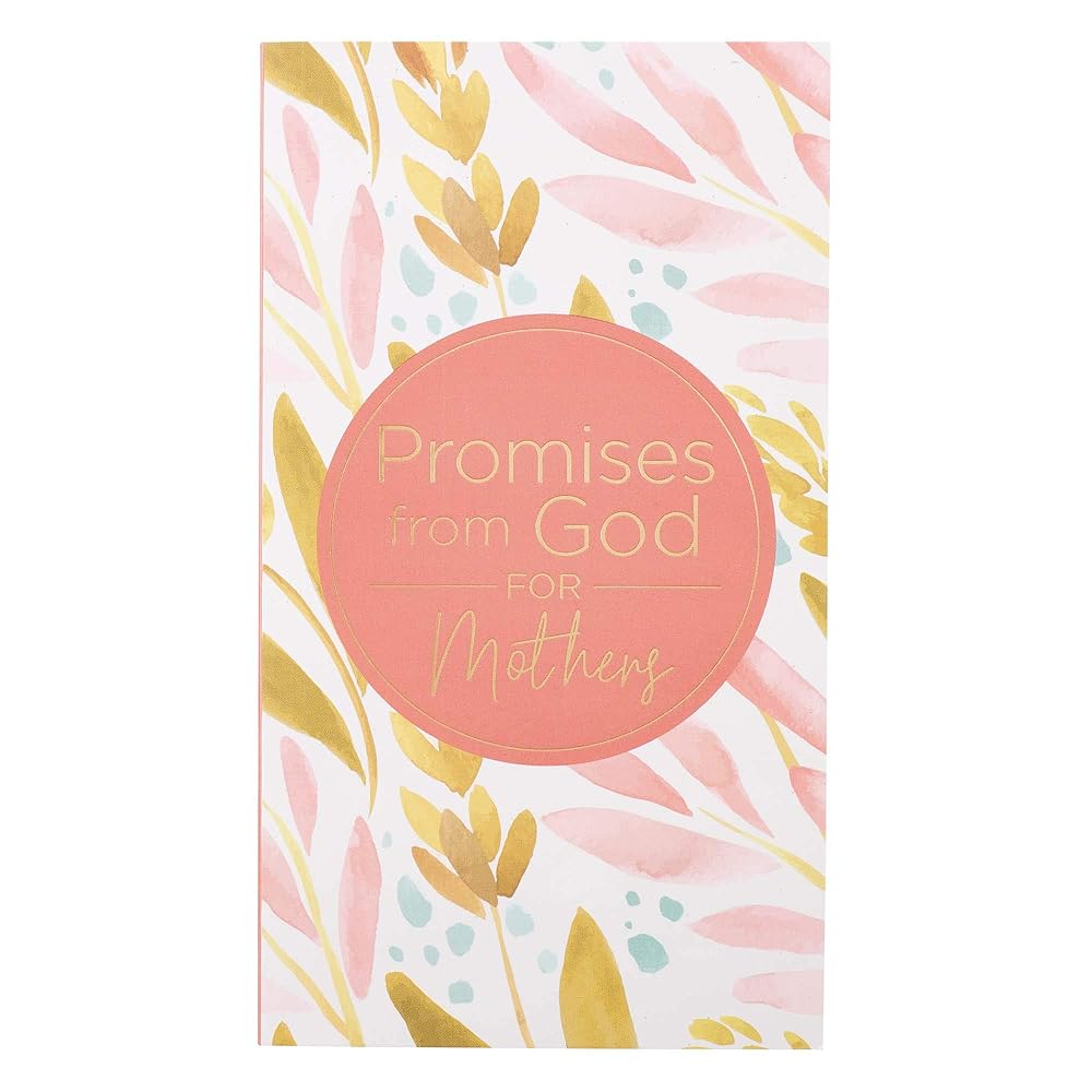 Promises from God for Mothers in Pink and Green Softcover Promise Book cover image