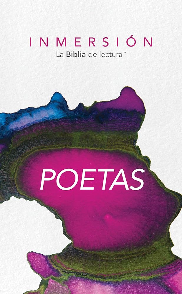Inmersión: Poetas (Tapa rústica) (Inmersión: La Biblia de lectura) (Spanish Edition) cover image