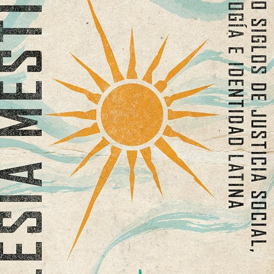 Iglesia mestiza: Cinco siglos de justicia social, teología e identidad latina (Spanish Edition) cover image