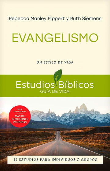 Evangelismo: Un estilo de vida (Lifeguide Bible Studies) (Spanish Edition) cover image