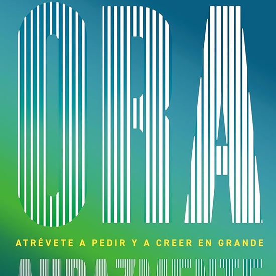 Ora audazmente (Pray Bold): Atrévete a pedir y a creer en grande (Spanish Edition) cover image