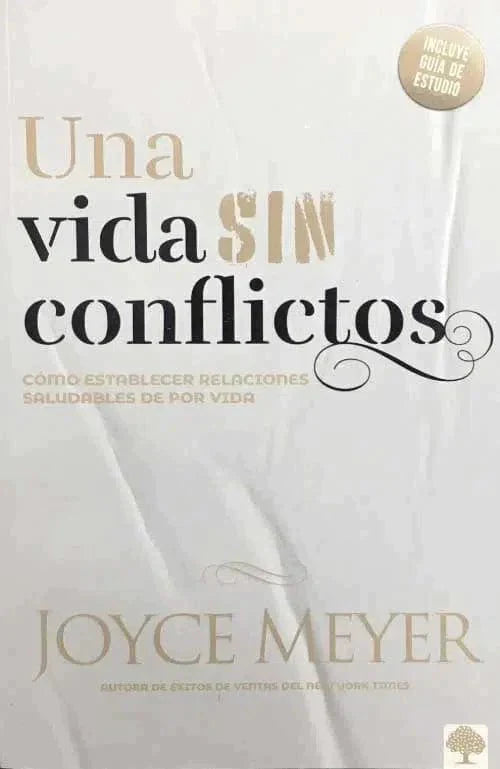 Una Vida Sin Conflictos - Joyce Meyer - Pura Vida Books