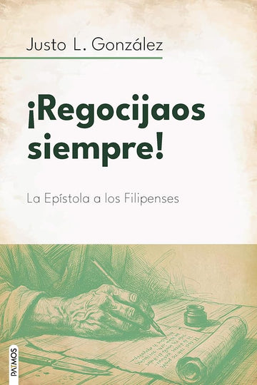 ¡Regocijaos siempre! / Rejoice Always!: La Epístola a los Filipenses (Comentario bíblico) (Spanish Edition) cover image