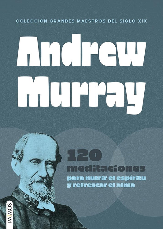 Andrew Murray: (Colección Grandes Maestros del Siglo XIX) cover image
