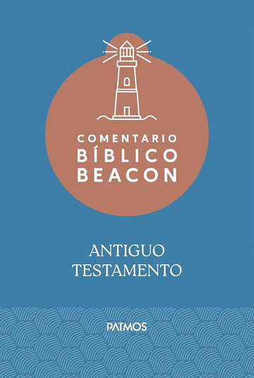 Comentario Bíblico Beacon - Antiguo Testamento / Beacon Bible Commentary - Old Testament cover image