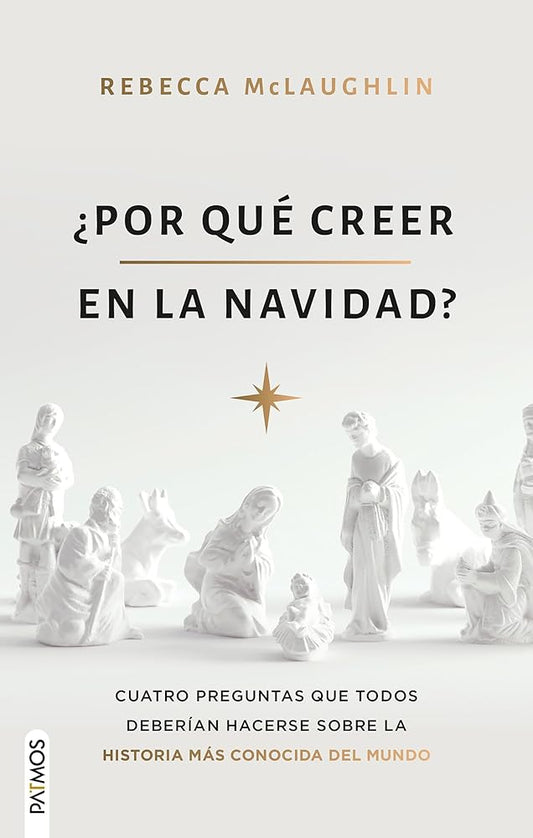 ¿Por qué creer en la Navidad? / Why Believe in Christmas? cover image