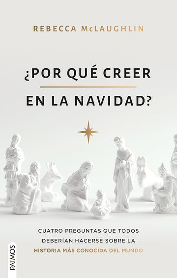 ¿Por qué creer en la Navidad? / Why Believe in Christmas? cover image