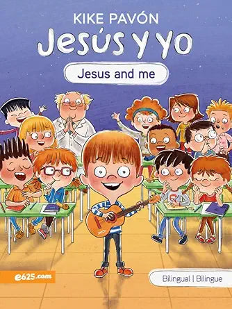 Jesús y yo (Jesus and Me) Serie Bilingüe para niños (Serie Bilingüe Para Niños) (Spanish Edition) cover image