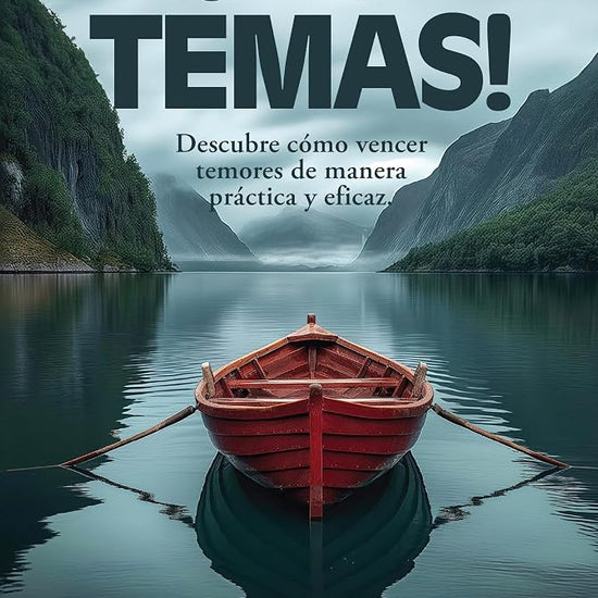 ¡No temas!: Descubre cómo vencer temores de manera práctica y eficaz (Spanish Edition) cover image